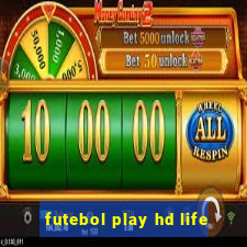 futebol play hd life